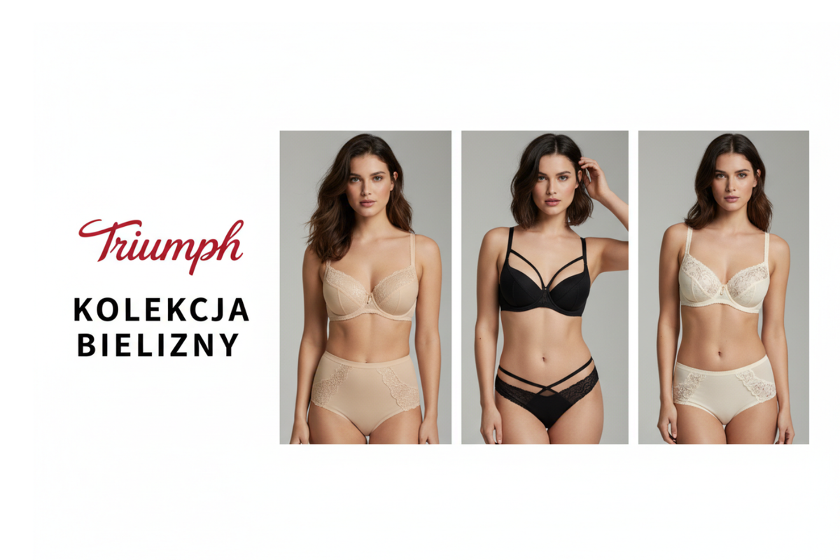Triumph Kolekcja Bielizny